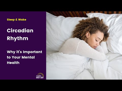 Circadian Rhythm Why it&#039;s Important to Your Mental Health